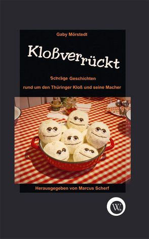 Kloßverrückt von Mörstedt,  Gaby