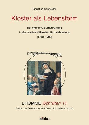 Kloster als Lebensform von Schneider,  Christine