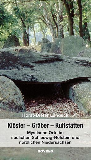 Klöster– Gräber- Kultstätten von Landeck,  Horst D