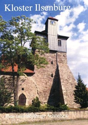 Kloster Ilsenburg von Grahmann,  Claudia, Högg,  Frank, Schulze,  Rainer