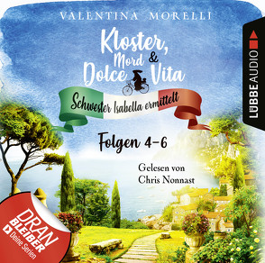 Kloster, Mord und Dolce Vita – Sammelband 02 von Morelli,  Valentina, Nonnast,  Chris