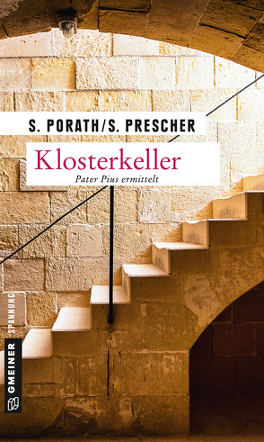 Klosterkeller von Porath,  Silke, Prescher,  Sören