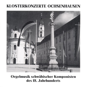 Klosterkonzerte Ochsenhausen von Weinberger,  Gerhard