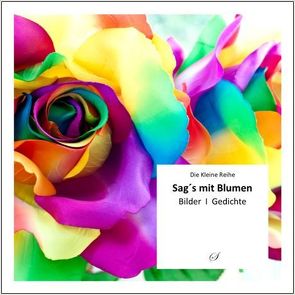 KLR Bd. 66: Sag´s mit Blumen von Gußmann,  Götz