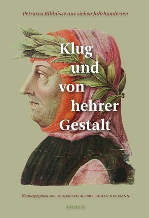 Klug und von hehrer Gestalt von Bergdolt,  Klaus, Jacobs,  Hanna Christine, Neumann,  Florian, Nodari,  Francesca, Oster,  Patricia, Pfisterer,  Ulrich, Speck,  Reiner, Zanucchi,  Mario, Zoller,  Olga