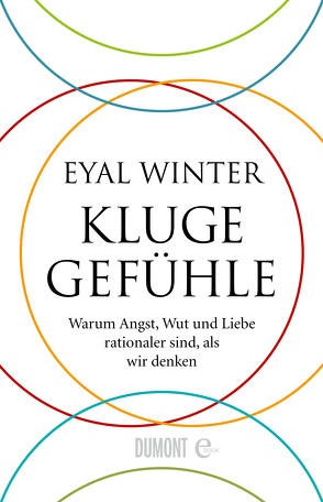 Kluge Gefühle von Stadler,  Harald, Winter,  Eyal