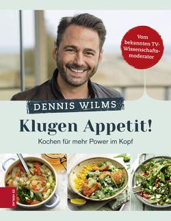 Klugen Appetit! von Wilms,  Dennis