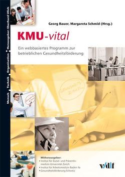 KMU-vital von Bauer,  Georg, Bertschinger,  Christoph, Burger,  Nicolas, Deplazes,  Silvia, Hämmig,  Oliver, Jenny,  Gregor, Kissling,  Dieter, Kohlbacher,  Michael, Kündig,  Sandra, Landert,  Charles, Lehmann,  Katharina, Reuter,  Haral, Schmid,  Margareta, Thomas,  Ralph, Ulich,  Eberhard, Vetsch,  Verena