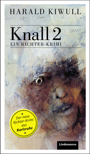 Knall 2 von Kiwull,  Harald