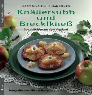 Knällersubb und Brecklkließ von Dentel,  Susan, Pump,  Günter, Ringlein,  Birgit