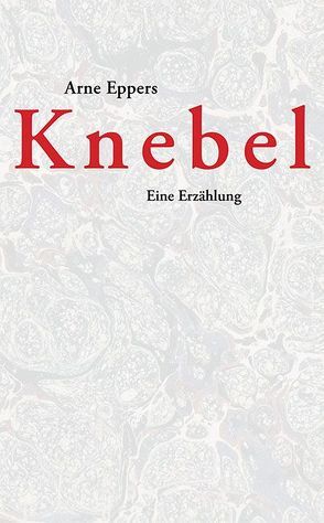 Knebel von Eppers,  Arne