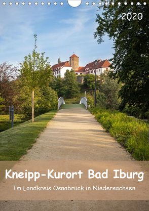 Kneipp-Kurort Bad Iburg (Wandkalender 2020 DIN A4 hoch) von Rasche,  Marlen