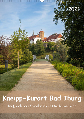 Kneipp-Kurort Bad Iburg (Wandkalender 2021 DIN A2 hoch) von Rasche,  Marlen