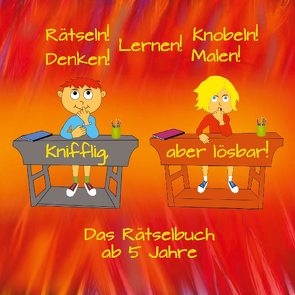 Knifflig, aber lösbar! von Kulla,  Wolfgang