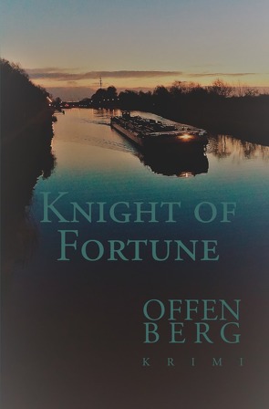 Knight of Fortune von Offenberg,  Klaus