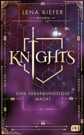 KNIGHTS – Eine erbarmungslose Macht von Kiefer,  Lena