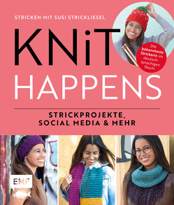 Knit happens – Stricken mit Susi Strickliesel von Strickliesel,  Susi