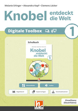 Knobel entdeckt die Welt 1 | Vorbereitungs- u. Präsentationssoftware von Erlinger,  Melanie, Kopf,  Alexandra, Löcker,  Clemens