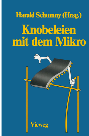 Knobeleien mit dem Mikro von Schumny,  Harald