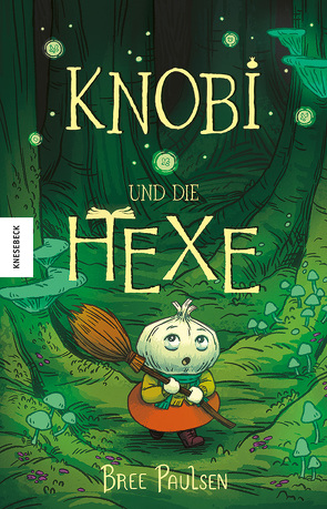 Knobi und die Hexe von Kröll,  Tatjana, Paulsen,  Bree