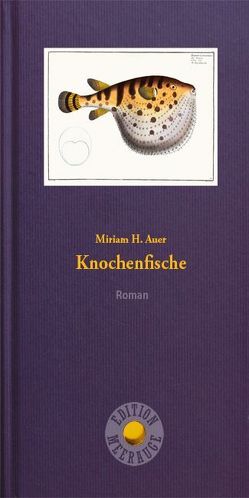 Knochenfische von Auer,  Miriam H.