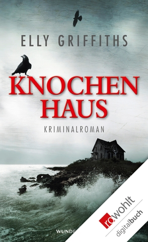 Knochenhaus von Griffiths,  Elly, Handels,  Tanja