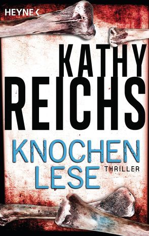 Knochenlese von Berr,  Klaus, Reichs,  Kathy