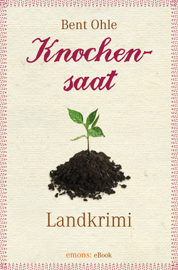 Knochensaat von Ohle,  Bent