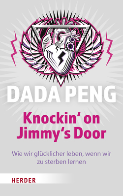 Knockin‘ on Jimmy’s Door von Peng,  Dada