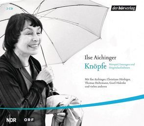 Knöpfe von Aichinger,  Ilse, Holtzmann,  Thomas, Hörbiger,  Christiane, Schröder-Jahn,  Fritz, Schulze-Rohr,  Peter