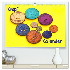Knopfkalender (hochwertiger Premium Wandkalender 2024 DIN A2 quer), Kunstdruck in Hochglanz von Bussenius,  Beate