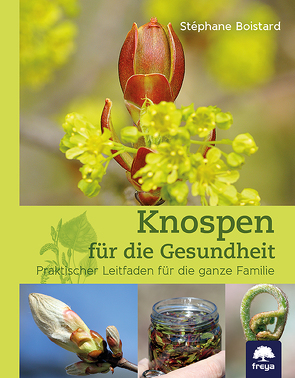 Knospen für die Gesundheit von Boistard,  Stéphane