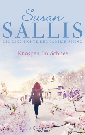 Knospen im Schnee von Leibrich,  Sandra, Sallis,  Susan