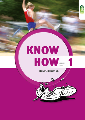 Know-how in Sportkunde 1 von Apolin,  Martin, Redl,  Sepp
