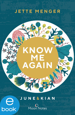 Know Us 1. Know me again von Menger,  Jette