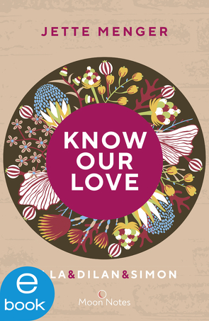 Know Us 3. Know our Love von Menger,  Jette