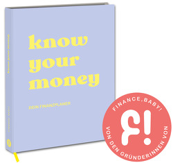 know your money von finance,  baby!