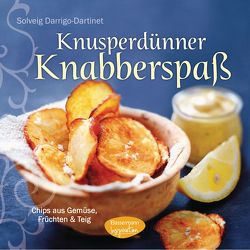 Knusperdünner Knabberspaß von Darrigo-Dartinet,  Solveig