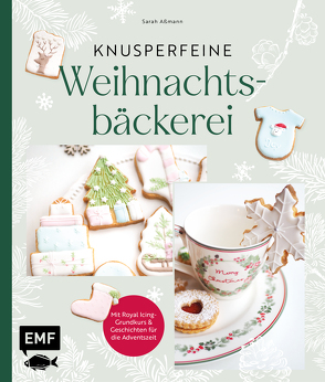 Knusperfeine Weihnachtsbäckerei von Aßmann,  Sarah