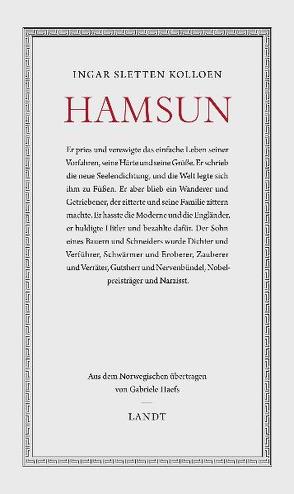 Knut Hamsun von Haefs,  Gabriele, Sletten Kolloen,  Ingar