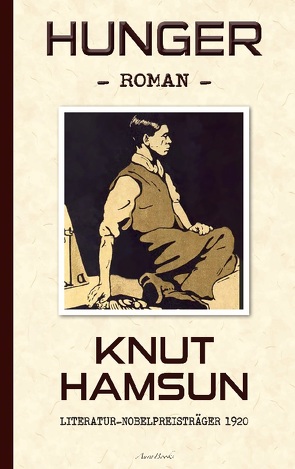 Knut Hamsun: Hunger (Deutsche Ausgabe) von Hamsun,  Knut, Sandmeier (Übersetzer),  Julius