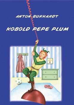 Kobold Pepe Plum von Burkardt,  Anton