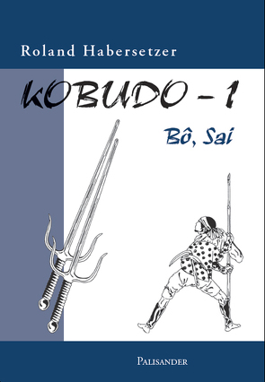 Kobudo-1 von Elstner,  Frank, Habersetzer,  Roland