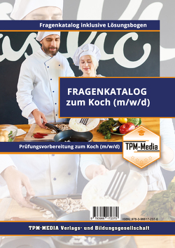 Koch (m/w/d) Fragenkatalog mit Lösungsbogen (Buch-/Printversion) von Mueller,  Thomas