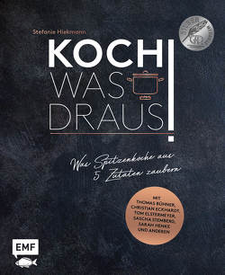 Koch was draus! von Hiekmann,  Stefanie