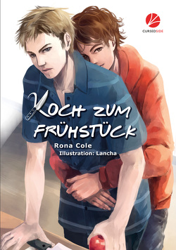 Koch zum Frühstück von Cole,  Rona, Lancha