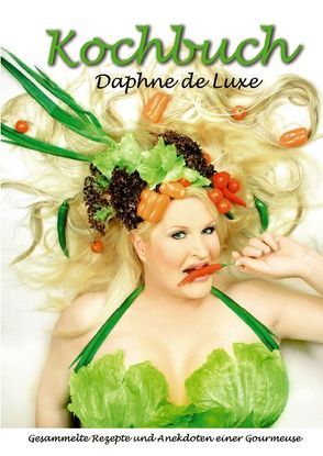 Kochbuch von Luxe,  Daphne de