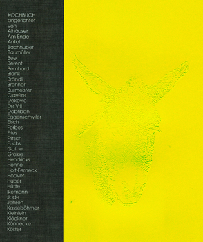 Kochbuch von Bee,  Andreas, Fritsch,  Katharina, Grosse,  Katharina, Megert,  Christian, Uecker,  Günther