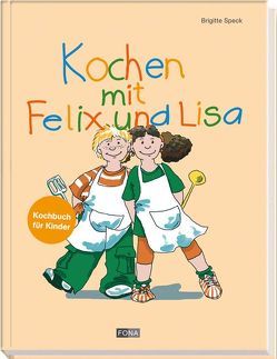 Kochen mit Felix und Lisa von Speck,  Brigitte