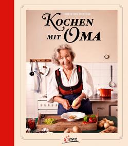 Kochen mit Oma von Metzger,  Christine